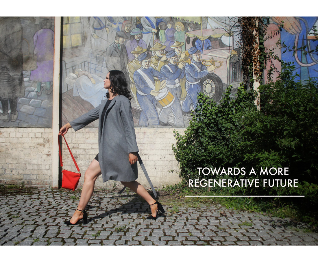 TOWARDS A MORE REGENERATIVE FUTURE